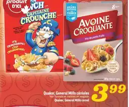 Marché Richelieu QUAKER, GENERAL MILLS CÉRÉALES | QUAKER, GENERAL MILLS CEREAL offer