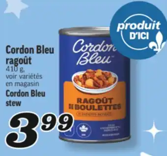 Marché Richelieu RAGOÛT CORDON BLEU | CORDON BLEU STEW offer