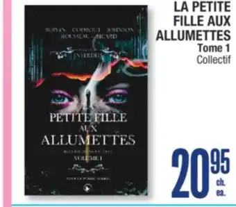 Jean Coutu LA PETITE FILLE AUX ALLUMETTES Tome 1 Collectif offer
