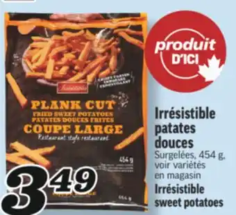 Marché Richelieu IRRÉSISTIBLE PATATES DOUCES | IRRÉSISTIBLE SWEET POTATOES offer