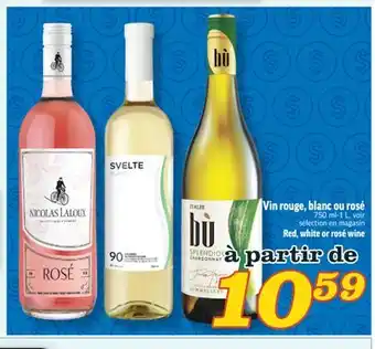 Marché Richelieu VIN ROUGE, BLANC OU ROSÉ | RED, WHITE OR ROSÉ WINE offer
