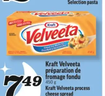 Marché Richelieu VELVEETA PRÉPARATION DE FROMAGE FONDU KRAFT | KRAFT VELVEETA PROCESS CHEESE SPREAD offer