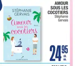 Jean Coutu AMOUR SOUS LES COCOTIERS Stéphanie Gervais offer
