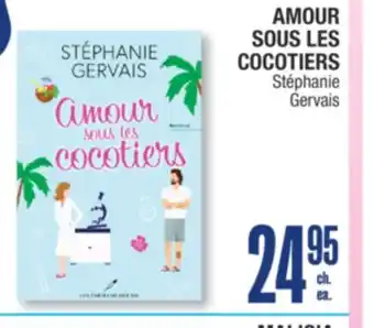 Jean Coutu AMOUR SOUS LES COCOTIERS Stéphanie Gervais offer