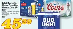 Marché Richelieu BIÈRE LABATT BUD LIGHT, MOLSON COORS LIGHT, SLEEMAN CLEAR 2.0 | BEER offer