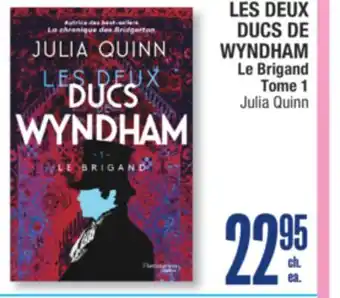 Jean Coutu LES DEUX DUCS DE WYNDHAM Le Brigand Tome 1 Julia Quinn offer