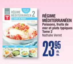 Jean Coutu RÉGIME MÉDITERRANÉEN Poissons, fruits de mer et plats typiques Tome 2 offer