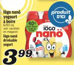 Marché Richelieu YOGOURT À BOIRE IÖGO NANÖ | IÖGO NANÖ DRINKABLE YOGURT offer