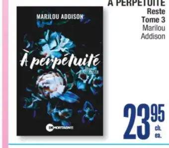 Jean Coutu À PERPÉTUITÉ Reste Tome 3 offer