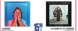 Jean Coutu L'AMOUR William Cloutier et LE PIANO ET LE TORRENT Viviane Audet offer