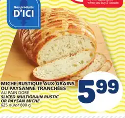 Marché Bonichoix AU PAIN DORÉ SLICED MULTIGRAIN RUSTIC offer