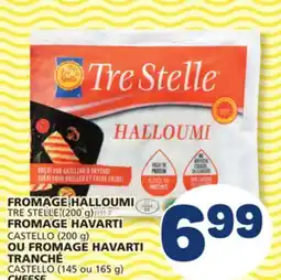 Marché Bonichoix TRE STELLE (200 g), CASTELLO (200 g), CASTELLO (145 or 165 g) CHEESE offer
