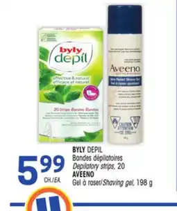 Uniprix BYLY DEPIL Bandes dépilatoires/Depilatory strips, AVEENO Gel à raser/Shaving gel offer