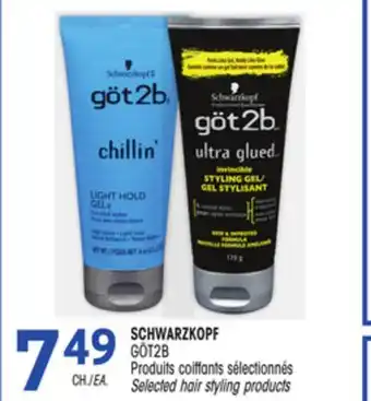 Uniprix SCHWARZKOPF GÖT2B Produits coiffants sélectionnés/Selected hair styling products offer