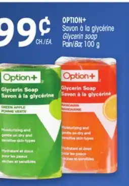 Uniprix OPTION+ Savon à la glycérine/ Glycerin soap offer