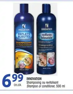 Uniprix INNOVATION Shampooing ou revitalisant/Shampoo or conditioner offer