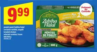 Maxi POULET PANÉ ZABIHA HALAL | BREADED CHICKEN, 800/908 G offer