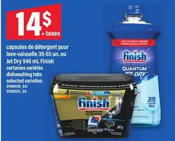 Maxi CAPSULES DE DÉTERGENT POUR LAVE-VAISSELLE 30-55 UN. OU JET DRY 946 ML FINISH | DISHWASHING TABS offer