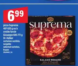Maxi PIZZA SUPREMA 487-520 G OU À CROÛTE FARCIE GIUSEPPE 685-771 G DR. OETKER offer