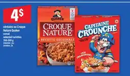 Maxi céréales ou Croque Nature Quaker | cereal offer