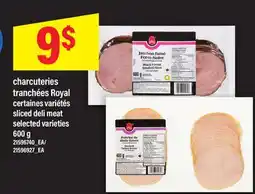 Maxi CHARCUTERIES TRANCHÉES ROYAL | SLICED DELI MEAT, 600 g offer