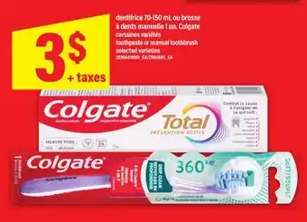Maxi DENTIFRICE 70-150 ML OU BROSSE À DENTS MANUELLE 1 UN. COLGATE | TOOTHPASTE OR MANUAL TOOTHBRUSH offer