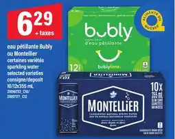 Maxi EAU PÉTILLANTE BUBLY OU MONTELLIER | SPARKLING WATER, 10/12x355 mL offer