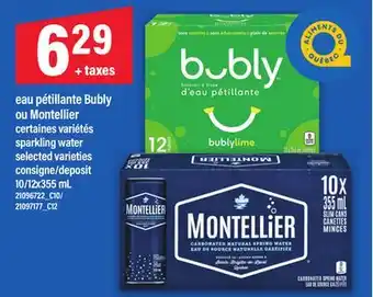Maxi EAU PÉTILLANTE BUBLY OU MONTELLIER | SPARKLING WATER, 10/12x355 mL offer