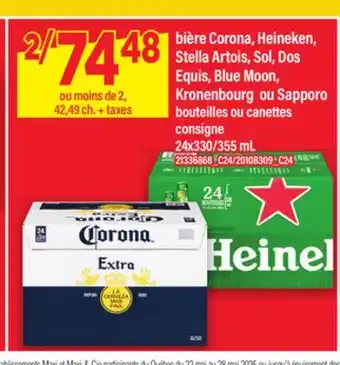 Maxi Bière Corona, Heineken, Stella Artois, Sol, Dos Equis, Blue Moon ou Kronenbourg ou Sapporo offer