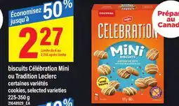 Maxi BISCUITS CÉLÉBRATION MINI OU TRADITION LECLERC offer