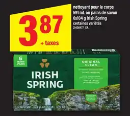 Maxi NETTOYANT POUR LE CORPS 591 ML OU PAINS DE SAVON 6X104 G IRISH SPRING offer