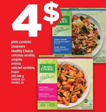 Maxi PLATS CUISINÉS STEAMERS HEALTHY CHOICE, 269-306 G offer
