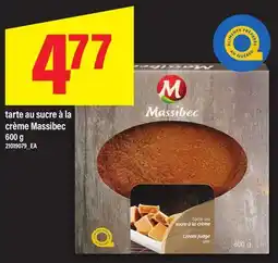 Maxi Tarte au sucre à la crème Massibec offer