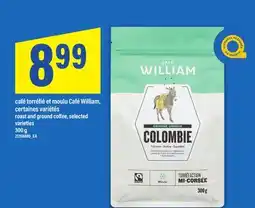 Maxi café torréfié et moulu Café William 300 g | roast and ground coffee 300 g offer