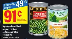 Maxi LÉGUMES GÉANT VERT OU POIS LE SIEUR, 341/398 mL offer