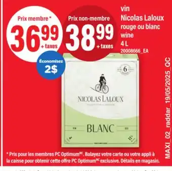 Maxi VIN NICOLAS LALOUX ROUGE OU BLANC, 4 L | WINE offer