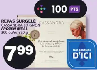 Marches Tradition CASSANDRA LOIGNON FROZEN MEAL offer