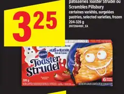 Maxi PÂTISSERIES TOASTER STRUDEL OU SCRAMBLES PILLSBURY, 204-326 g offer