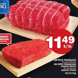 Marches Tradition FRENCH ROAST Or family size FRENCH STEAK offer