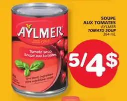 Marches Tradition AYLMER TOMATO SOUP offer