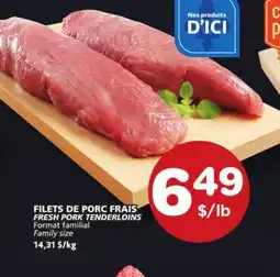 Marches Tradition FRESH PORK TENDERLOINS offer