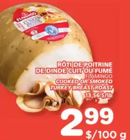 Marches Tradition FLAMINGO COOKED OR SMOKED TURKEY BREAST ROAST offer
