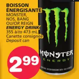 Marches Tradition MONSTER, NOS, BANG OR REIGN ENERGY DRINK offer