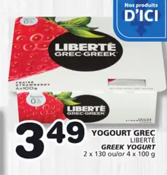 Marches Tradition LIBERTÉ GREEK YOGURT offer