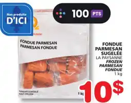 Marches Tradition LA PAYSANNE FROZEN PARMESAN FONDUE offer
