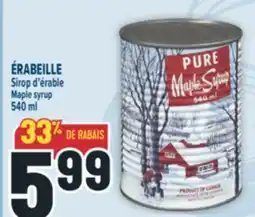 Marché Adonis ÉRABEILLE SIROP D'ÉRABLE | MAPLE SYRUP offer