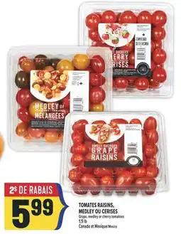 Marché Adonis TOMATES RAISINS, MEDLEY OU CERISES | Grape, medley or cherry tomatoes offer