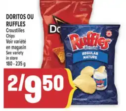 Marché Adonis DORITOS OU RUFFLES CROUSTILLES | CHIPS offer
