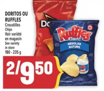 Marché Adonis DORITOS OU RUFFLES CROUSTILLES | CHIPS offer