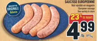 Marché Adonis SAUCISSE EUROPÉENNE offer